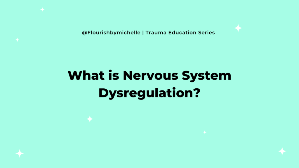 Nervous System Dysregulation- Could it be your missing puzzle piece?